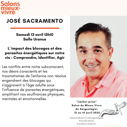 #SalonsMieuxVivreSaignemegier #Conference #JoséSacramento.